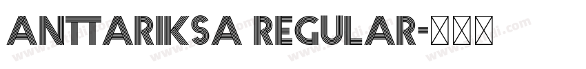 Anttariksa Regular字体转换